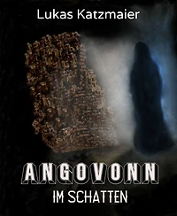 Angovonn 3: Im Schatten