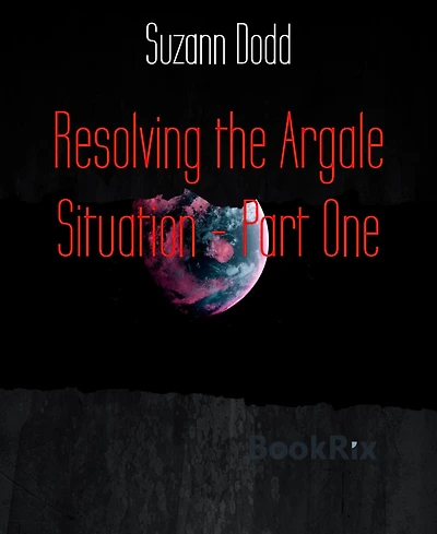 Resolving the Argale Situation - Part One: The First Excursion
