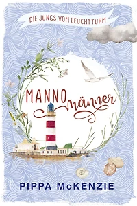 Mannomänner: Die Jungs vom Leuchtturm Band 2