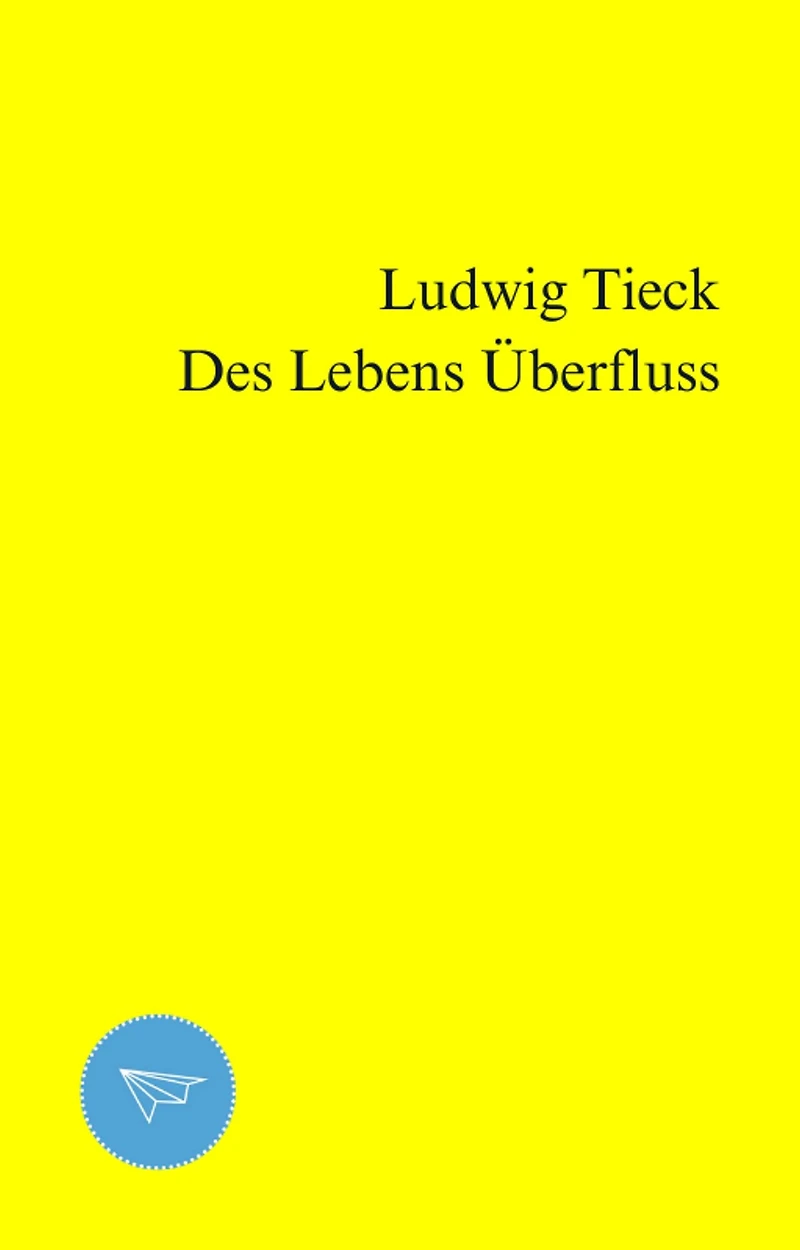 Des Lebens Überfluss (Abridged)