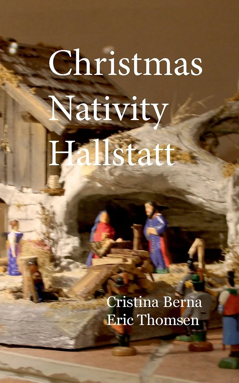 Christmas Nativity Hallstatt (Christmas Nativities, #8)