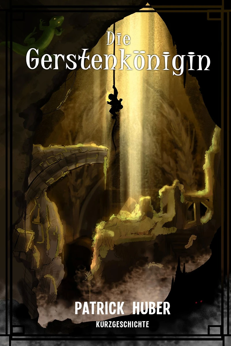 Die Gerstenkönigin (ungekürzt)