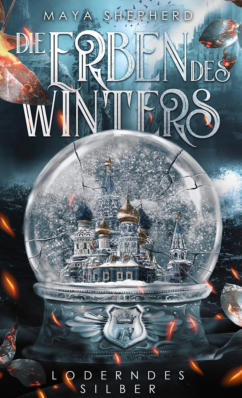 Loderndes Silber (Die Erben des Winters 2 - Trilogie)