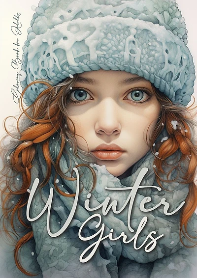 Winter Girls Coloring Book for Adults: Grayscale Winter Fashion Coloring Book Girls Portrait Coloring Book for Adults Knitted Winter Fashion Coloring Book Grayscale