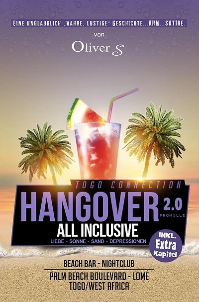 Togo Connection 2 - All Inclusive - Liebe, Sonne, Sand, Depressionen