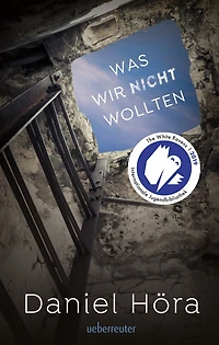 Was wir nicht wollten