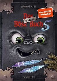 Das kleine Böse Buch 5 (Das kleine Böse Buch, Bd. 5): Unheimlich magisch!