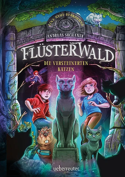 Flüsterwald - Eine neue Bedrohung. Die versteinerten Katzen (Flüsterwald, Staffel II, Bd. 2)