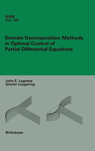 Domain Decomposition Methods Optimal Control of Partial Differential Equations