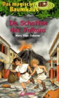 Das magische Baumhaus 13 - Im Schatten des Vulkans (Vacation under the Volcano)