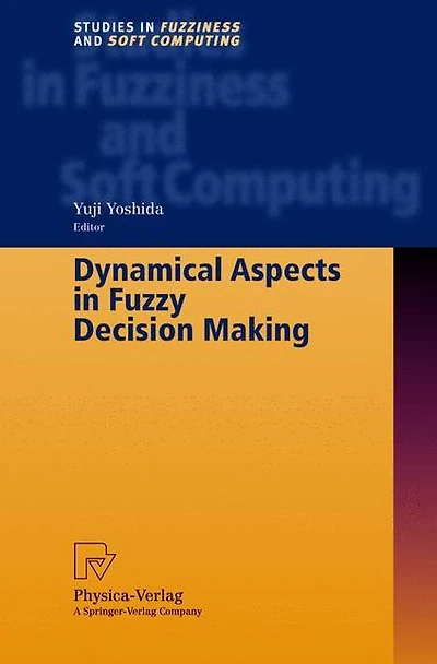 Dynamical Aspects Fuzzy Decision Making