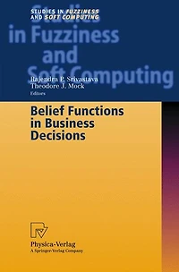 Belief Functions Business Decisions
