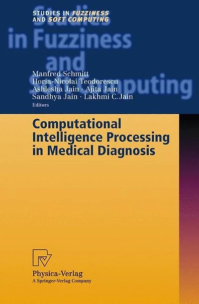 Computational Intelligence Processing Medical Diagnosis
