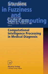Computational Intelligence Processing Medical Diagnosis