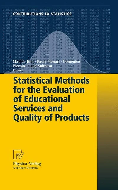 Statistical Methods for the Evaluation of Educational Services and Quality Products