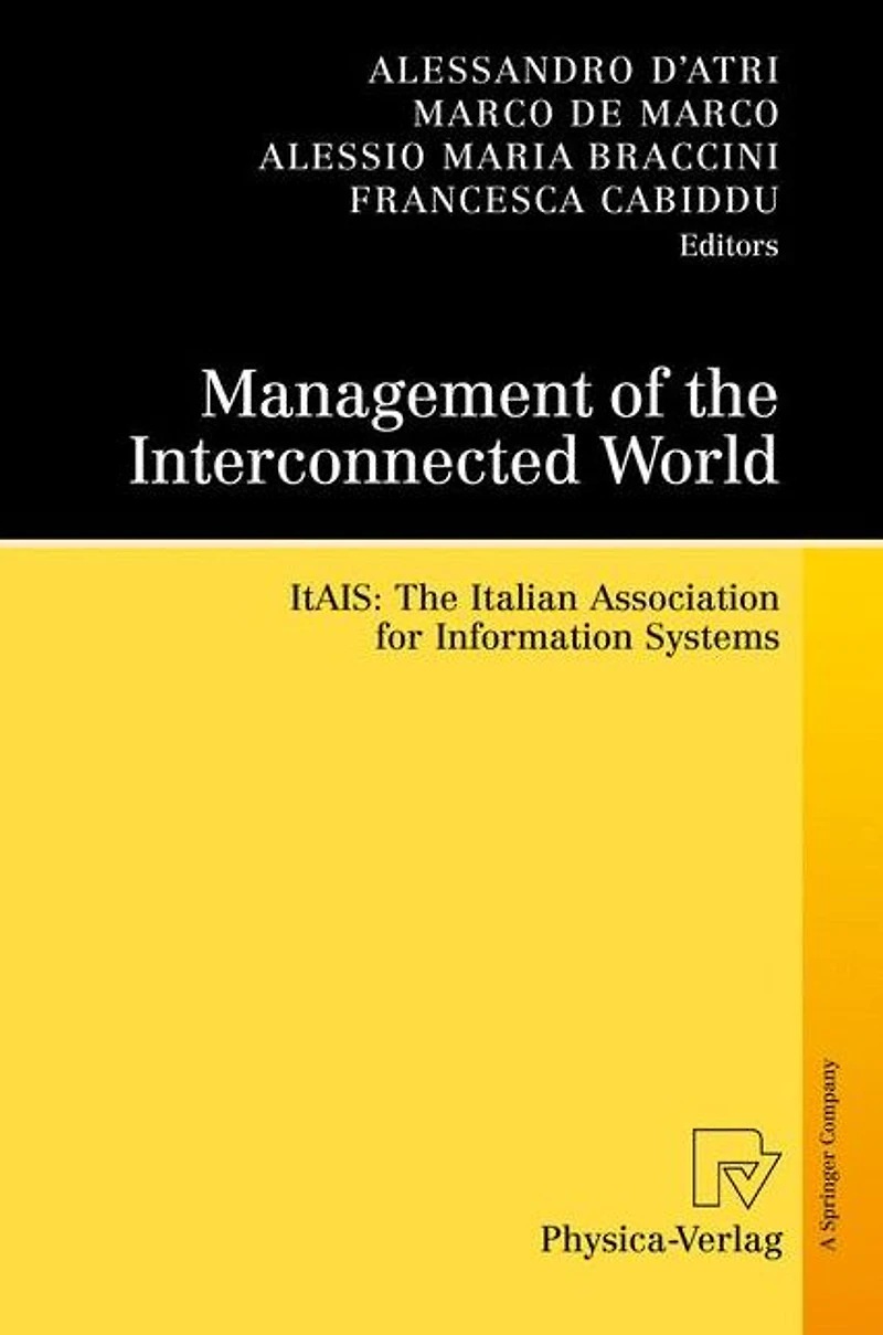 Management of The Interconnected World: ItAIS: Italian Association for Information Systems