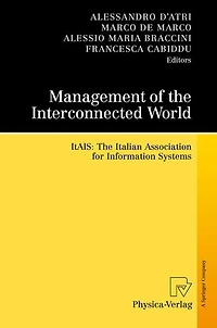 Management of The Interconnected World: ItAIS: Italian Association for Information Systems