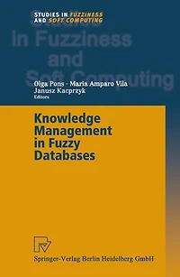 Knowledge Management Fuzzy Databases