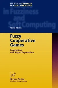 Fuzzy Cooperative Games: Cooperation with Vague Expectations