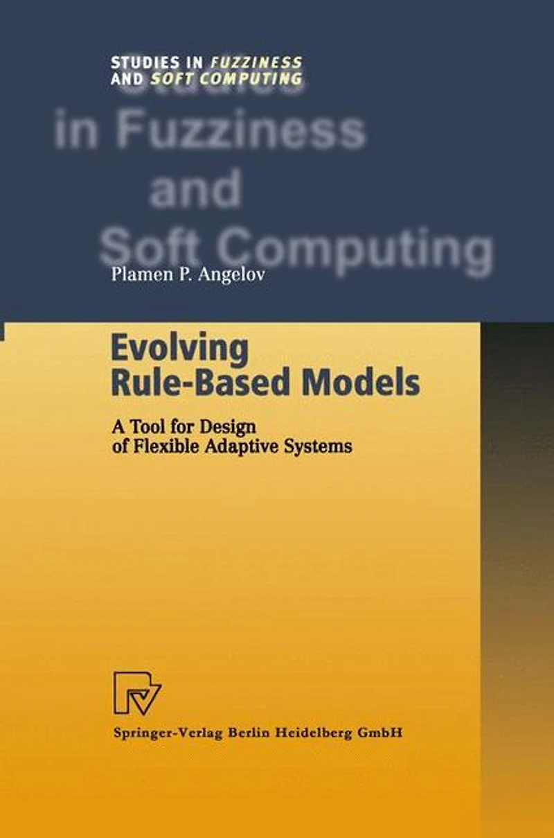 Evolving Rule-Based Models: A Tool for Design of Flexible Adaptive Systems