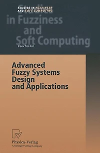 Advanced Fuzzy Systems Design and Applications