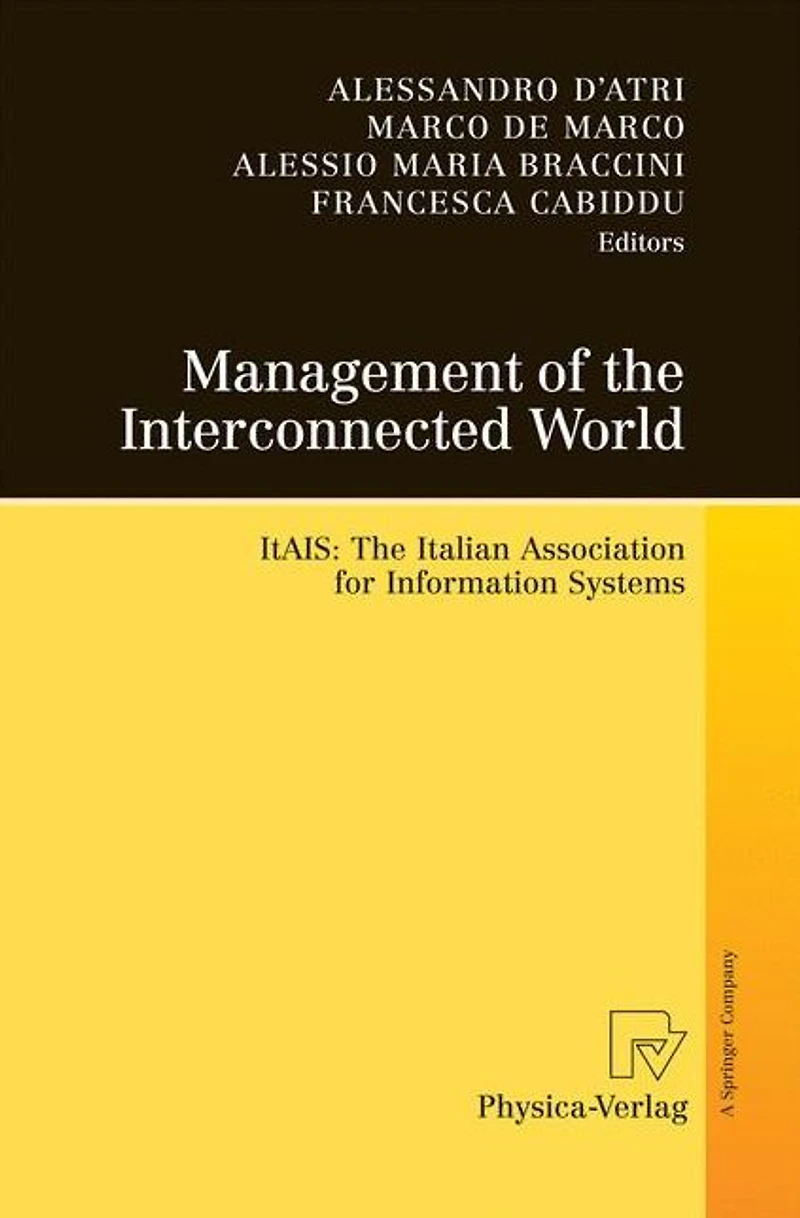 Management of The Interconnected World: ItAIS: Italian Association for Information Systems