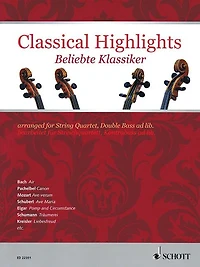 Classical Highlights: Arranged for String Quartet, Double Bass Ad Lib