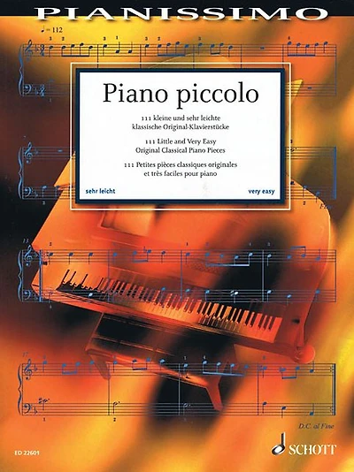 Piano Piccolo: 111 Little and Very Easy Original Classical Piano Pieces for Piano