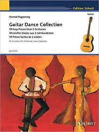 Guitar Dance Collection: 18 Easy Pieces from 2 Centuries for 2 Guitars