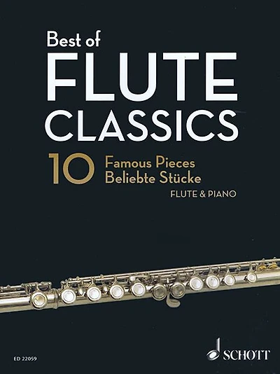 Best of Flute Classics: 10 Famous Pieces for Flute and Piano