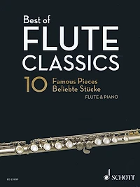 Best of Flute Classics: 10 Famous Pieces for Flute and Piano