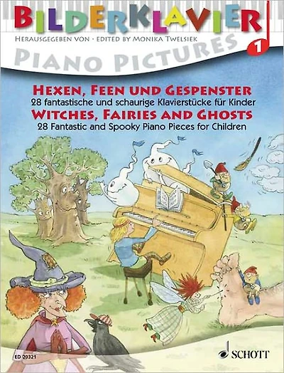 Witches, Fairies and Ghosts: 28 Fantastic and Spooky Piano Pieces for Children