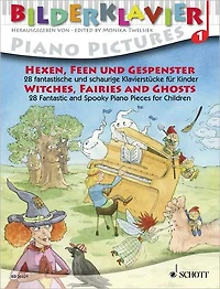 Witches, Fairies and Ghosts: 28 Fantastic and Spooky Piano Pieces for Children