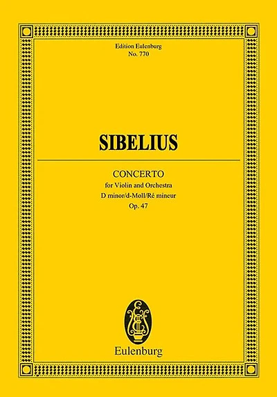 Violin Concerto in D minor, Op. 47: Edition Eulenburg No. 770