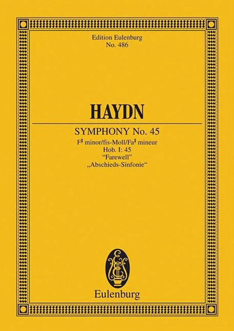 Symphony No. 45 in F-sharp minor, Hob.I:45 "Farewell": Study Score