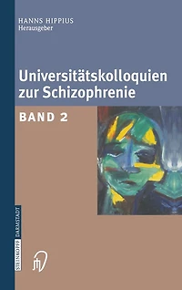 Universitatskolloquien zur Schizophrenie: Band 2