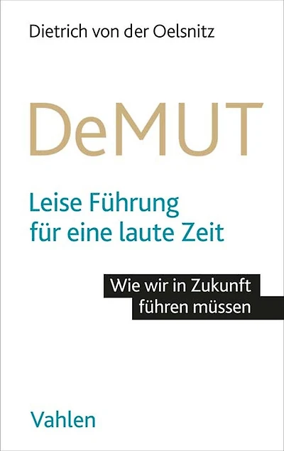 DeMUT: Leise Führung für eine laute Zeit