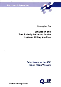 Simulation and Tool Path Optimization for the Hexapod Milling Machine