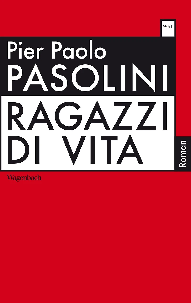 Ragazzi di Vita (Ungekürzt)