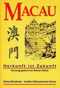 Macau: Herkunft ist Zukunft