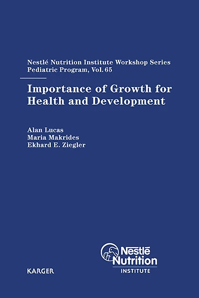 Importance of Growth for Health and Development: 65th Nestlé Nutrition Institute Workshop, Pediatric Program, Kuala Lumpur, March 2009.