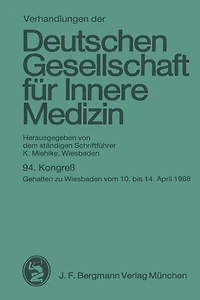 94. Kongreß: gehalten zu Wiesbaden vom 10. bis 14. April 1988