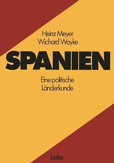 Spanien: Eine politische Länderkunde