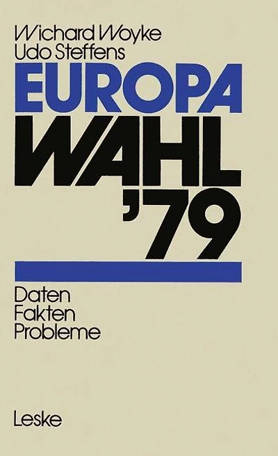 Europawahl '79: Daten - Fakten - Probleme