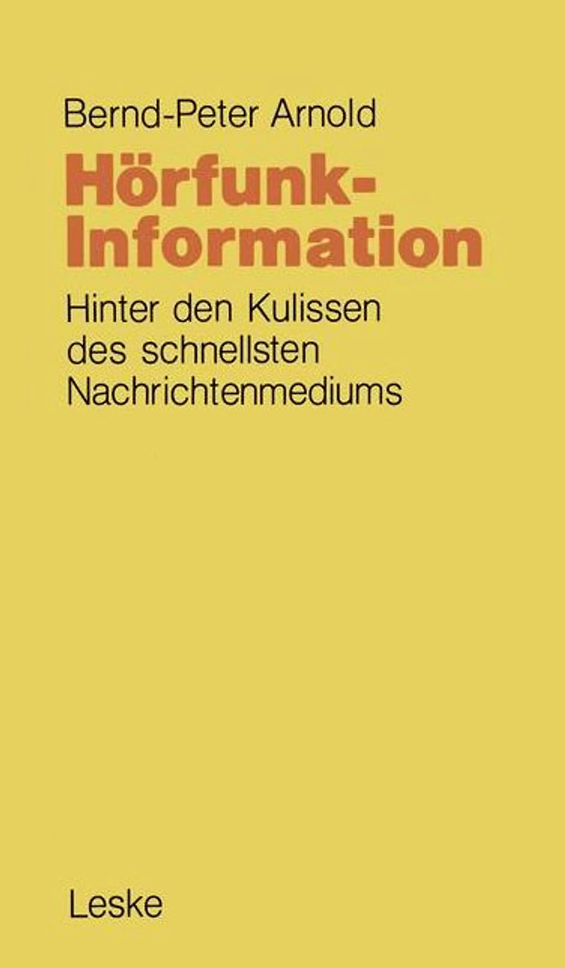 Hörfunk-Information: Hinter den Kulissen des schnellsten Nachrichtenmediums