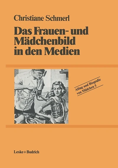 Das Frauen- und Mädchenbild in den Medien
