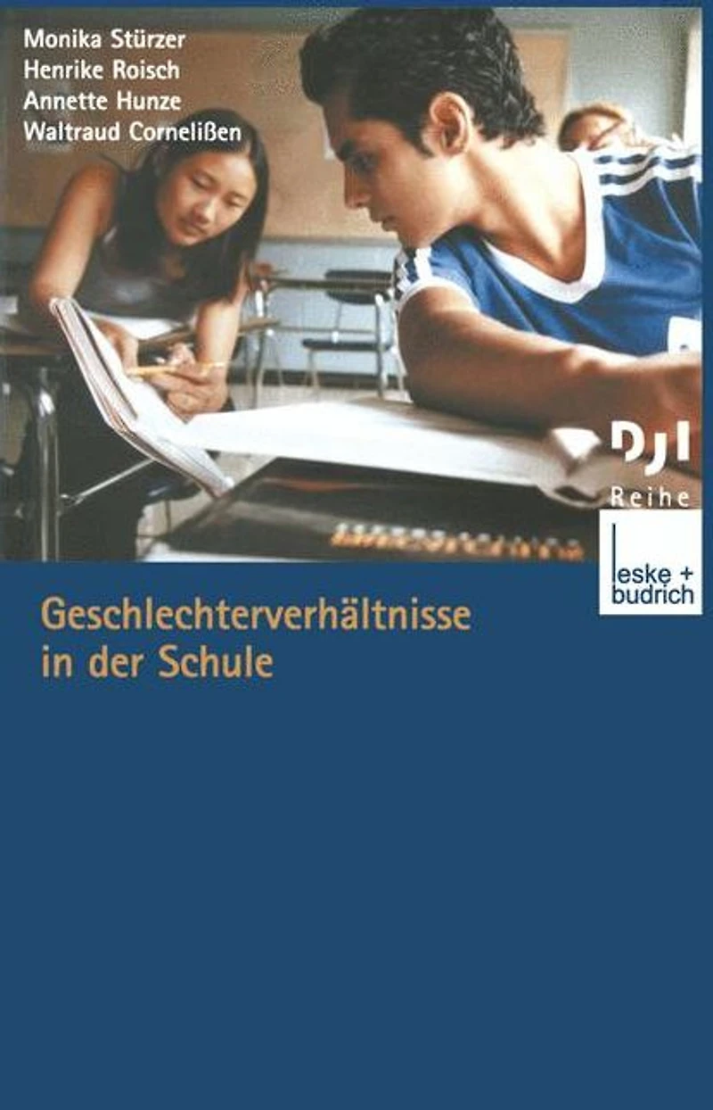 Geschlechterverhältnisse in der Schule
