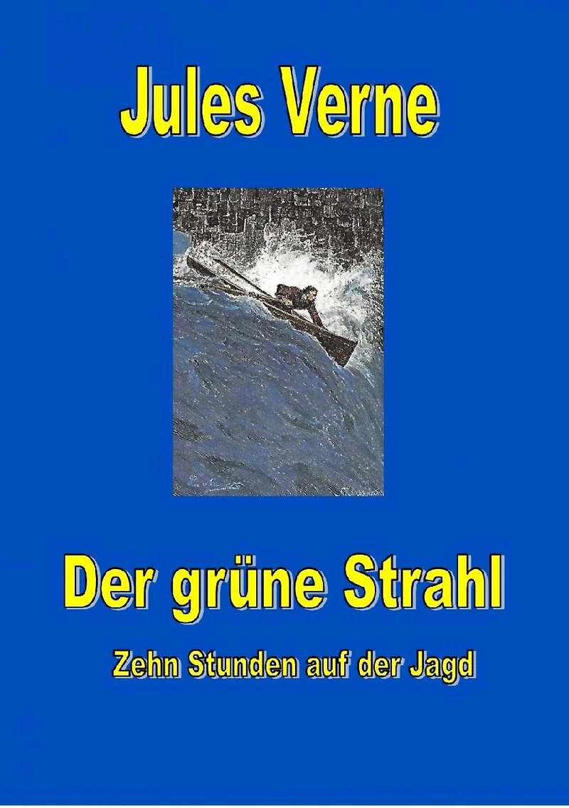 Der grüne Strahl