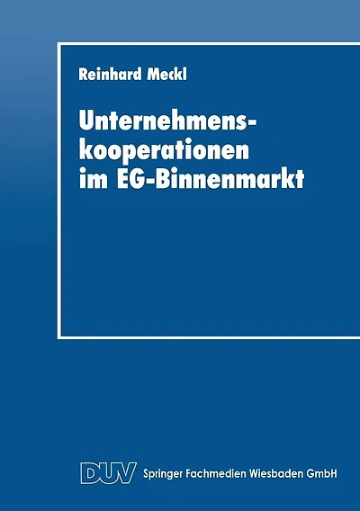 Unternehmenskooperationen im EG-Binnenmarkt