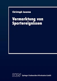 Vermarktung von Sportereignissen: Eine sozialpsychologische Perspektive